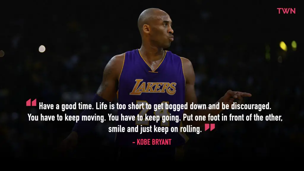 40+ Most Popular Kobe Bryant Quotes Life Is Too Short To Get Bogged Down