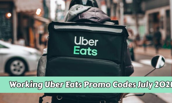 Working Uber Eats Promo Code July 2021 590x354 