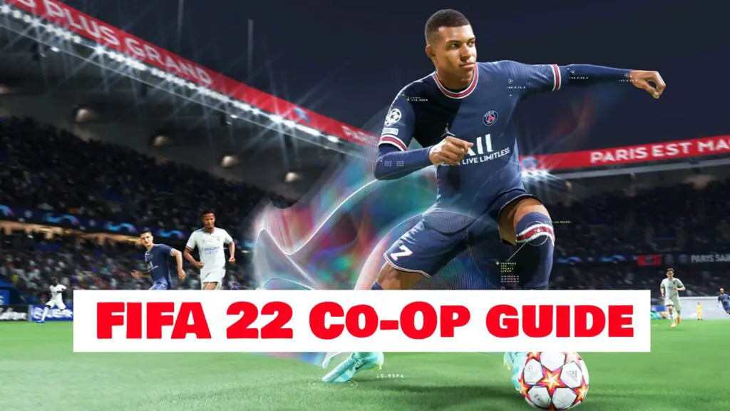 FIFA 22 Co-Op guide