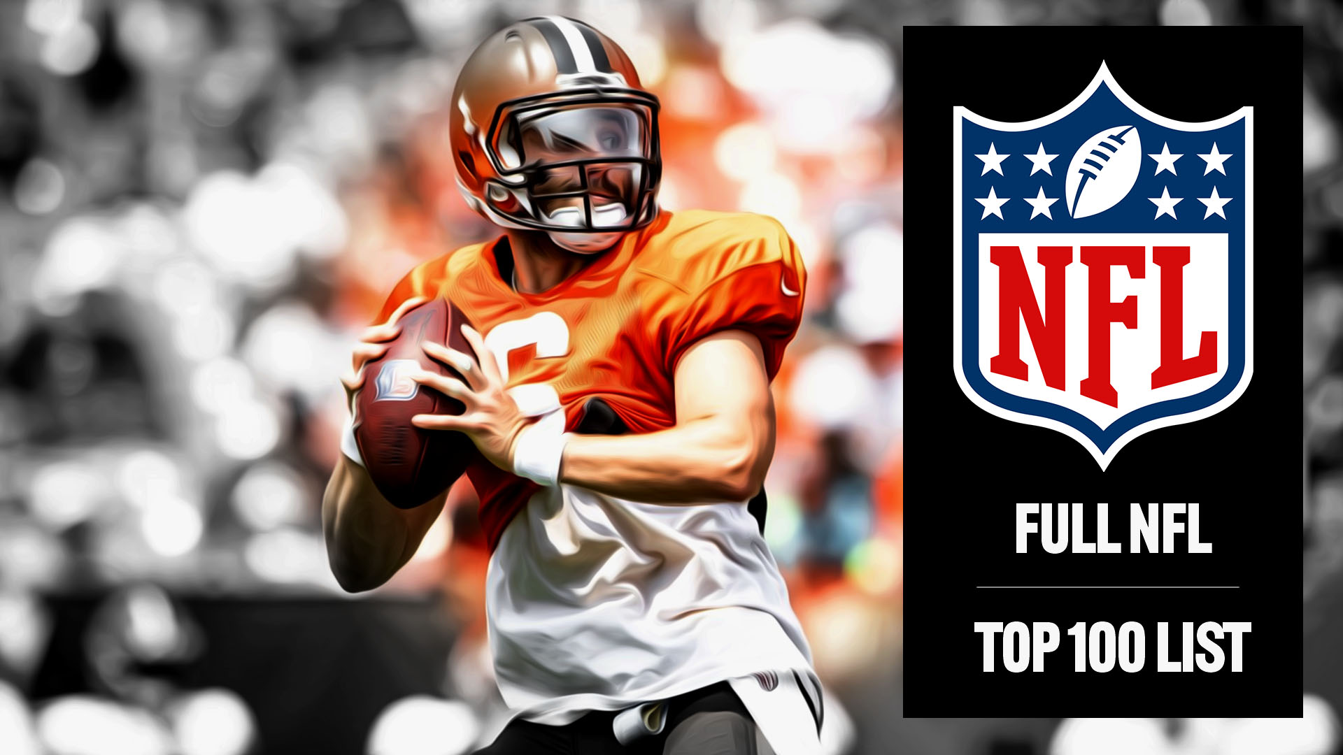 Full NFL Top 100 list Check who's voted as the best in the league for