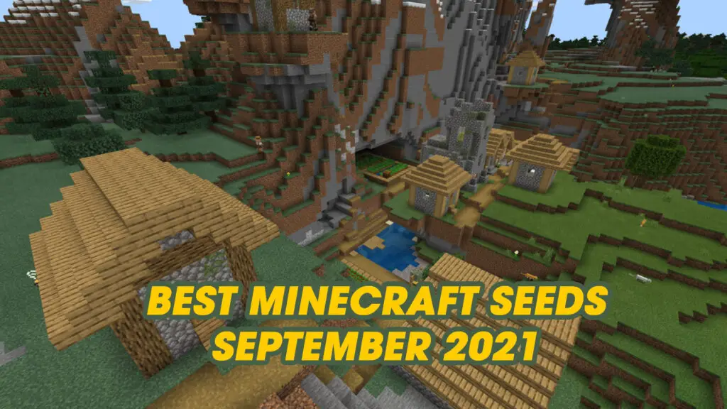 Best Minecraft Seeds September 2021