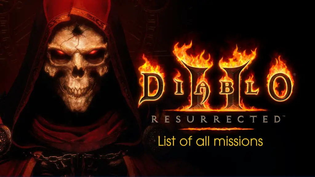 Diablo 2 Resurrected all missions