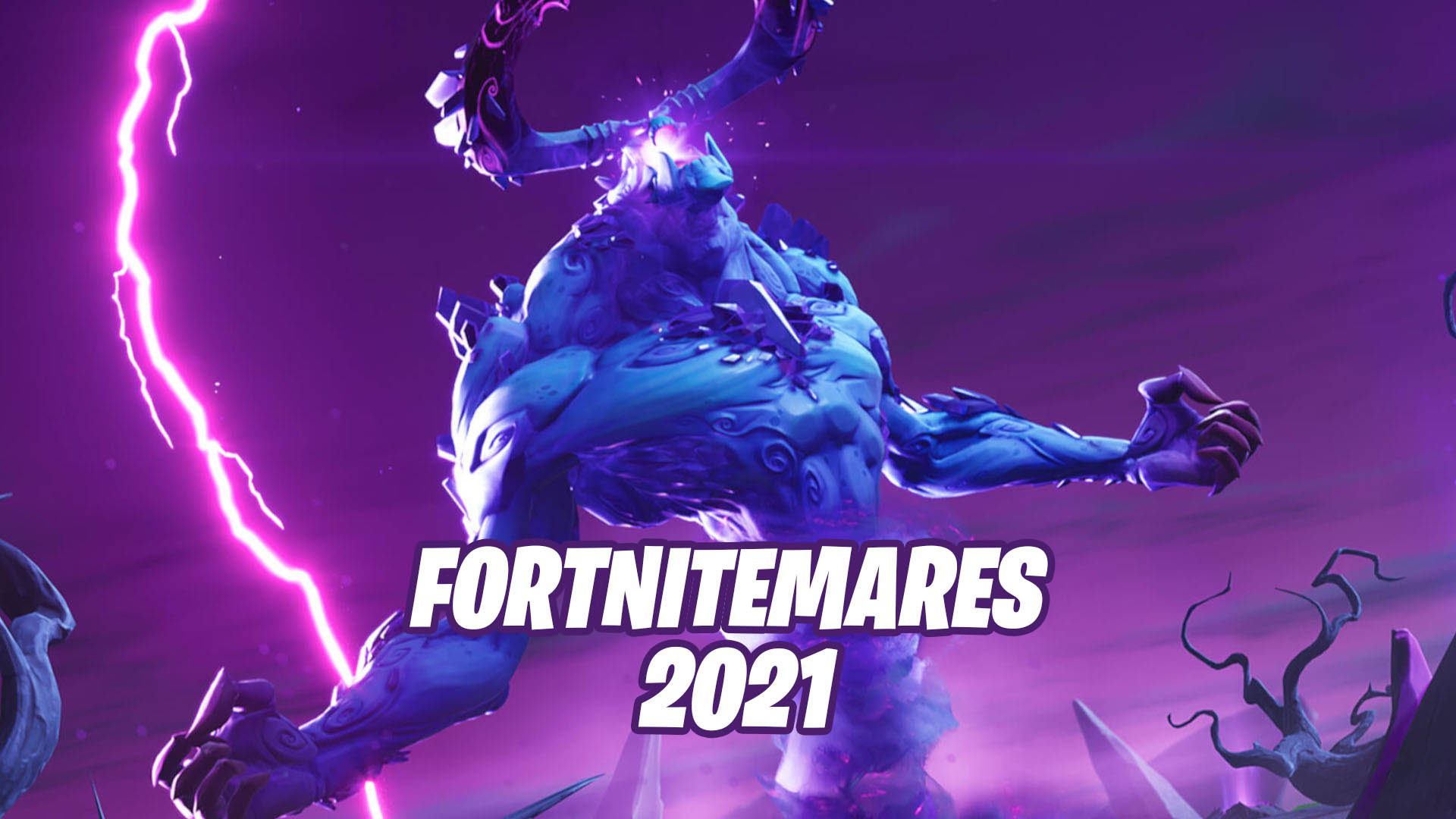 Fortnitemares 2021