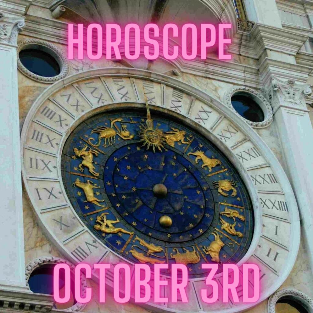 Horoscope october 3rd