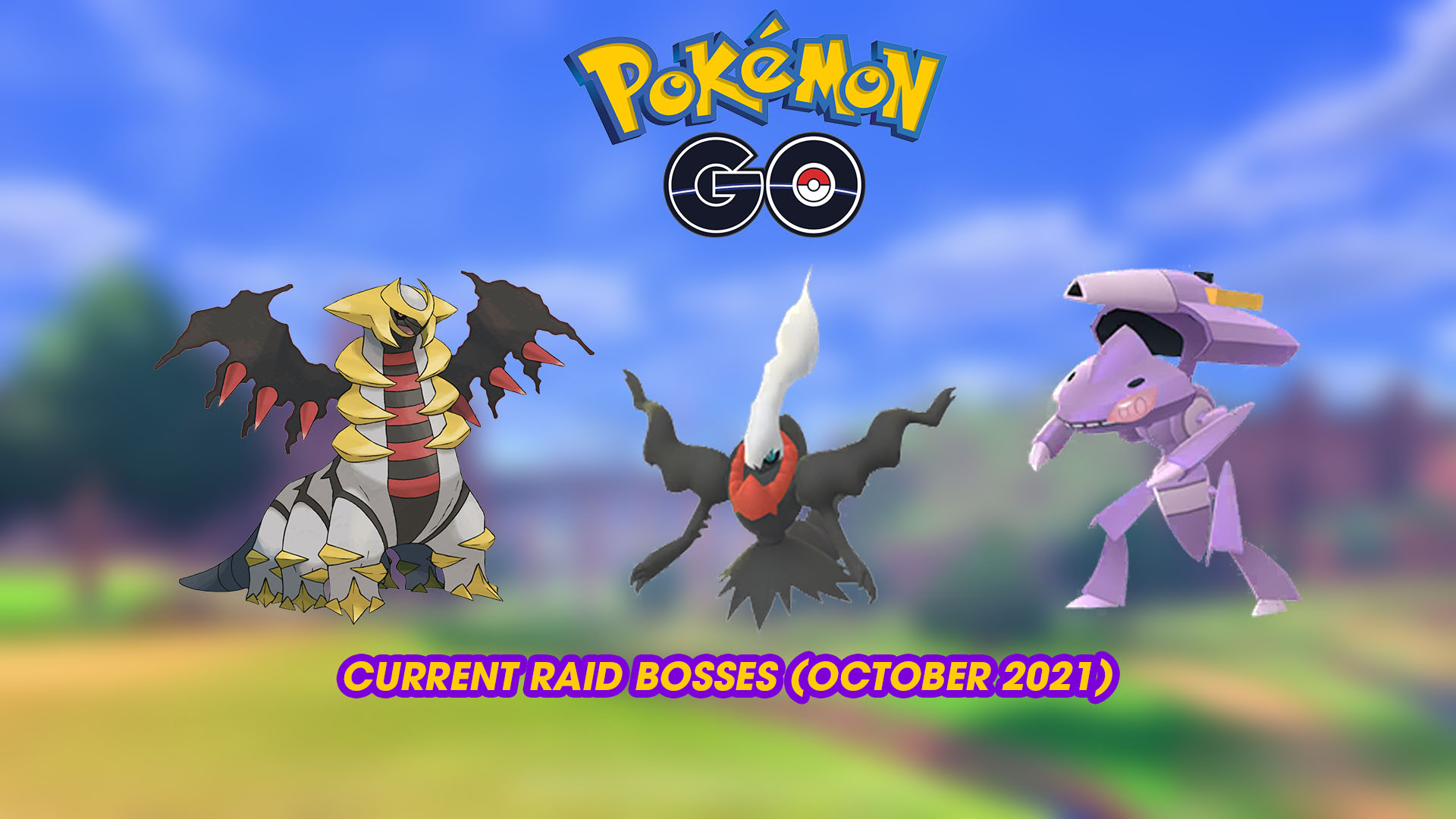 Pokemon Go current Raid bosses (October 2021)