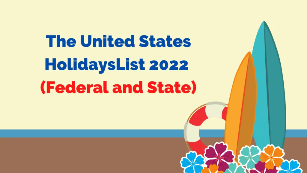 United States Holidays List 2022 (Federal and State)