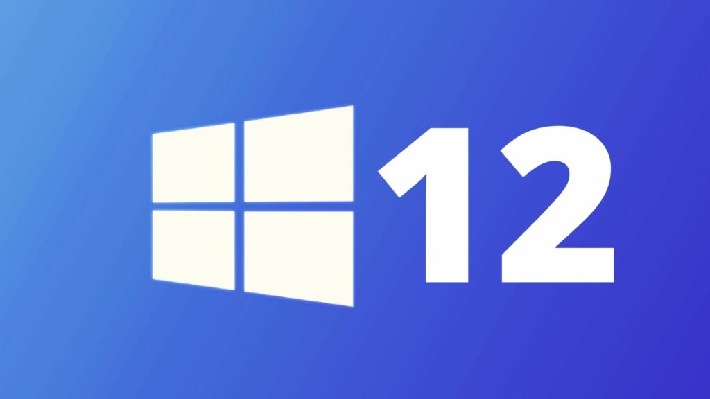 Windows 12 Release Date, New Features, Compatibility and Latest News