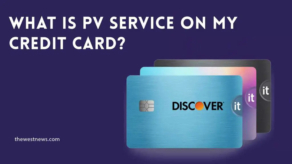 pv service on credit card