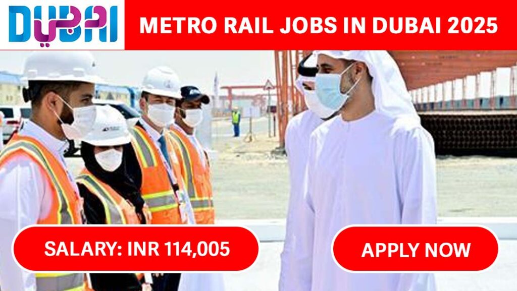 Metro jobs dubai