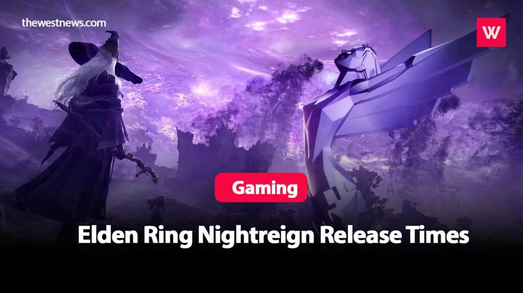 Elden Ring Nightreign Release Times and Preload Info (PC, PlayStation, Xbox)