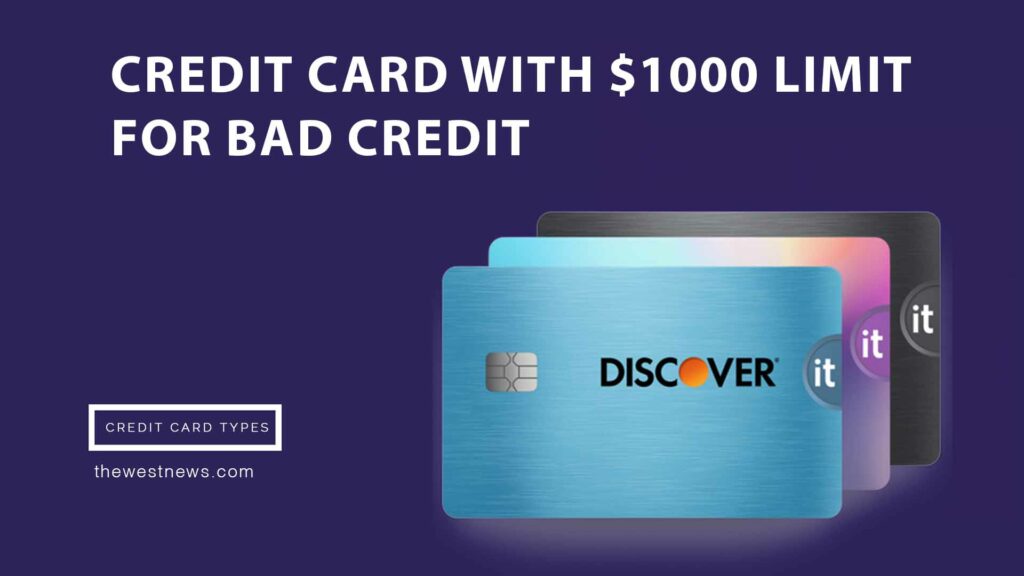 credit card with $1000 limit