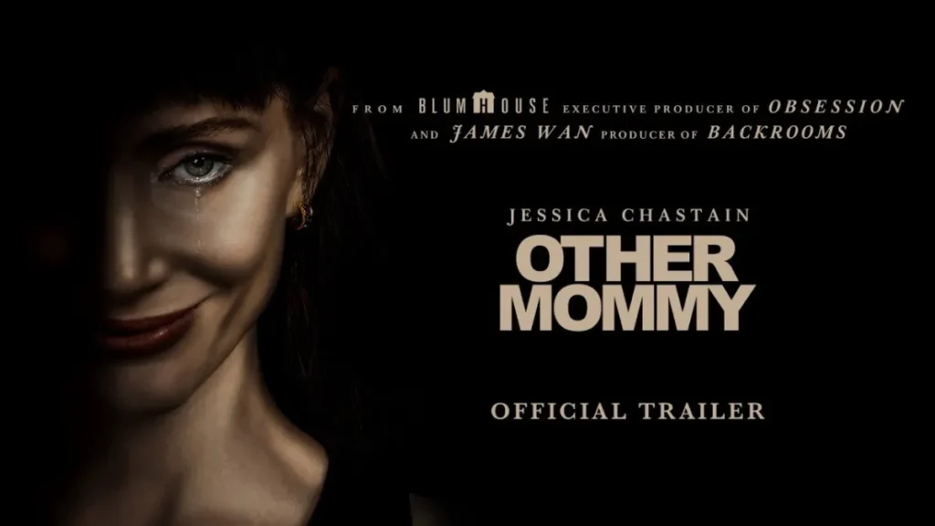 Jessica Chastain’s ‘Other Mommy’ Trailer Unveiled Ahead of October Release Other Mommy trailer 2026